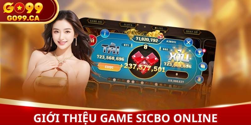 Tổng quan về trò chơi sicbo online bạn nên biết